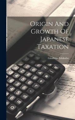 日本稅別探微：一窥繁體字背景下的稅制真相及其與日俱增的重要性